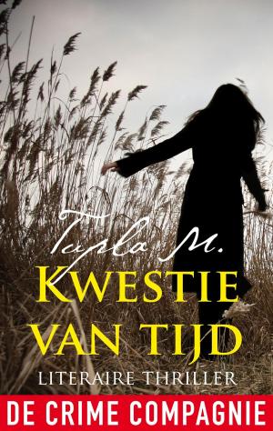 Cover of the book Kwestie van tijd by Frank C. Matthews, Karen Hunter