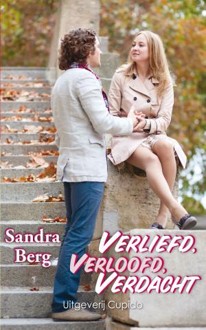Cover of the book Verliefd, verloofd, verdacht by Sandra Berg