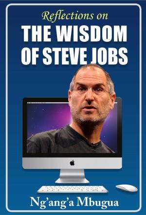 Cover of the book Reflections on the Wisdom of Steve Jobs by Brandie Sashington