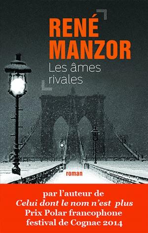 Cover of the book Les âmes rivales by Angélique Barbérat