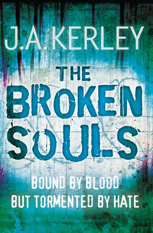 Cover of the book The Broken Souls (Carson Ryder, Book 3) by J. A. Kerley, HarperCollins Publishers