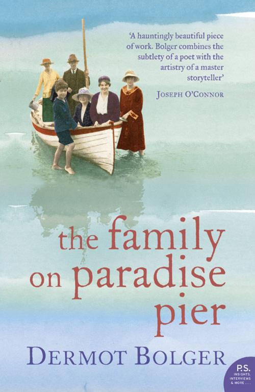 Cover of the book The Family on Paradise Pier by Dermot Bolger, HarperCollins Publishers