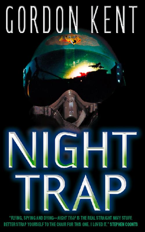 Cover of the book Night Trap by Gordon Kent, HarperCollins Publishers