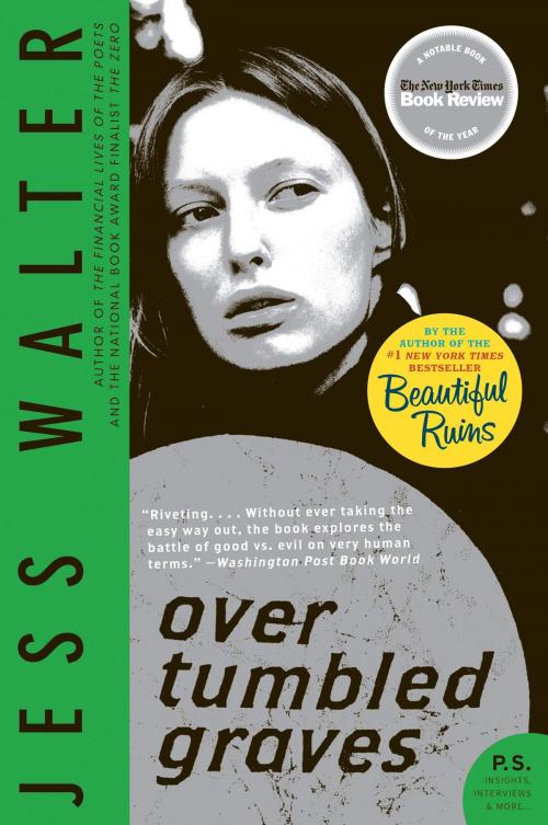 Cover of the book Over Tumbled Graves by Jess Walter, Harper