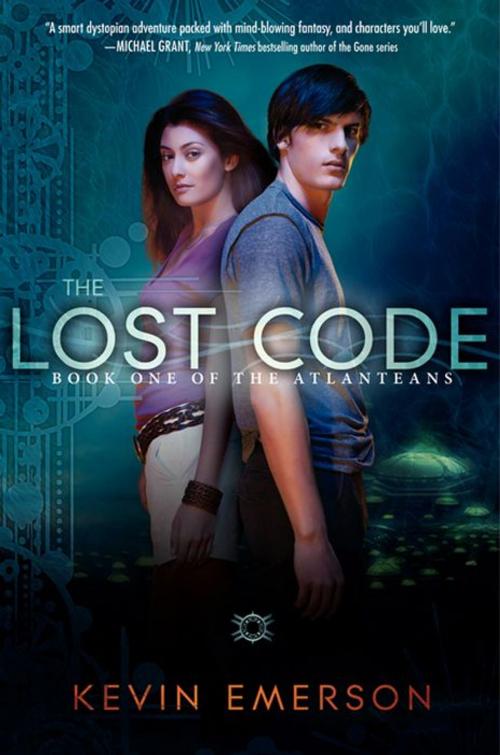Cover of the book The Lost Code by Kevin Emerson, Katherine Tegen Books