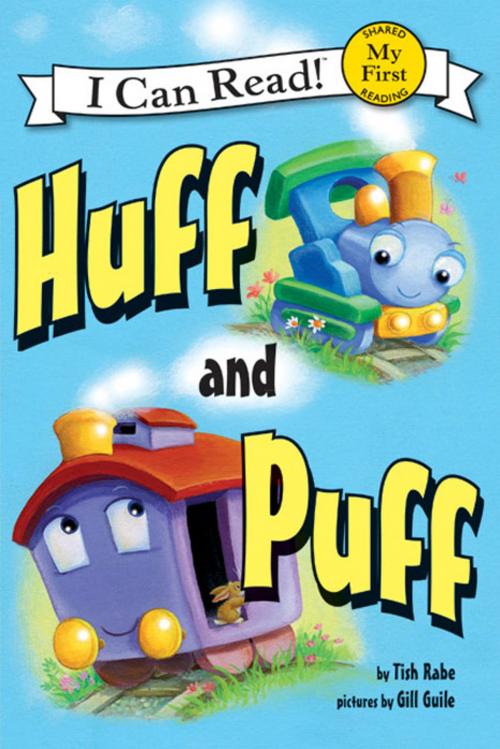 Cover of the book Huff and Puff by Tish Rabe, HarperCollins