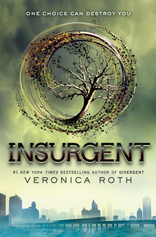 Cover of the book Insurgent by Veronica Roth, Katherine Tegen Books