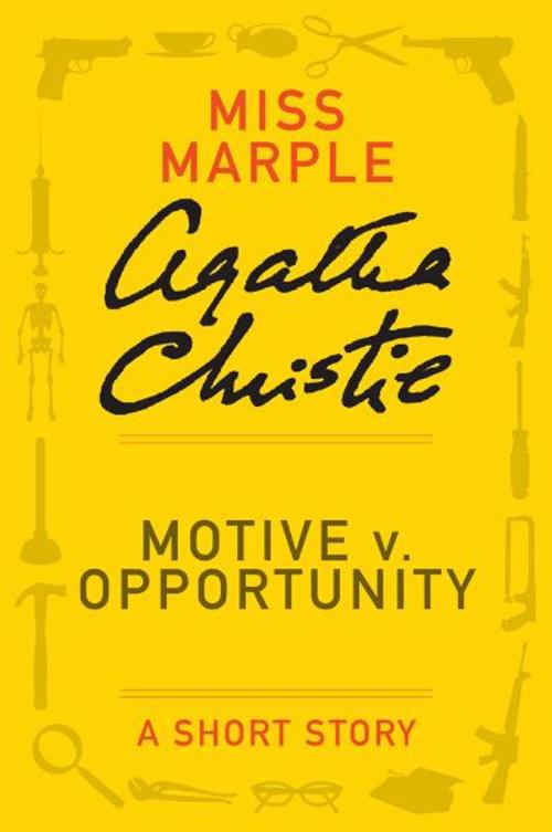 Cover of the book Motive v. Opportunity by Agatha Christie, William Morrow Paperbacks