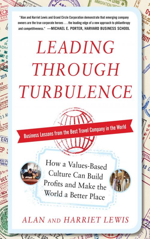 Cover of the book Leading Through Turbulence: How a Values-Based Culture Can Build Profits and Make the World a Better Place by Alan Lewis, Harriet Lewis, McGraw-Hill Education