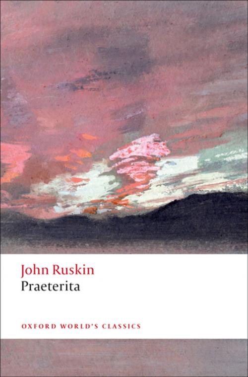 Cover of the book Praeterita by John Ruskin, OUP Oxford