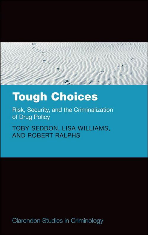 Cover of the book Tough Choices by Toby Seddon, Lisa Williams, Robert Ralphs, OUP Oxford