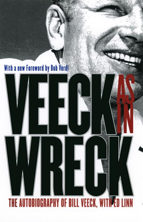 Cover of the book Veeck--As In Wreck by Bill Veeck, Ed Linn, University of Chicago Press