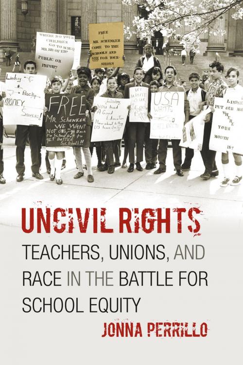 Cover of the book Uncivil Rights by Jonna Perrillo, University of Chicago Press