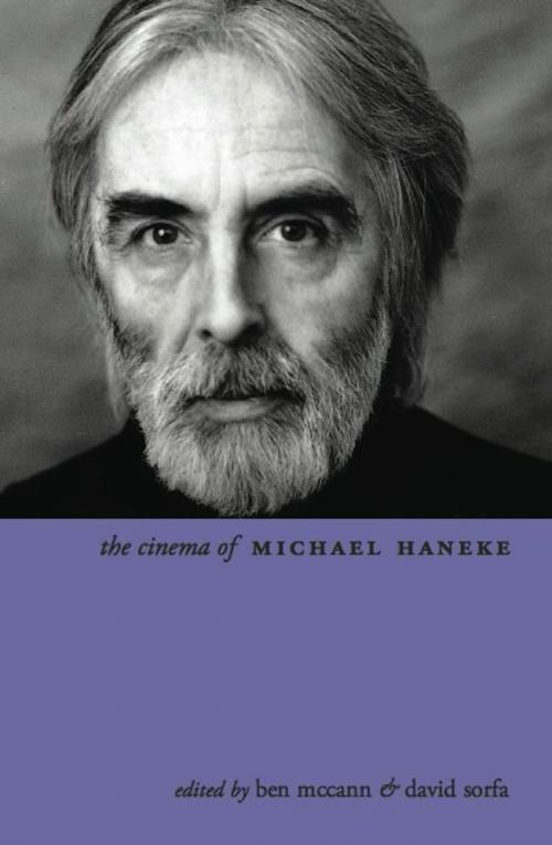 Cover of the book The Cinema of Michael Haneke by , Columbia University Press