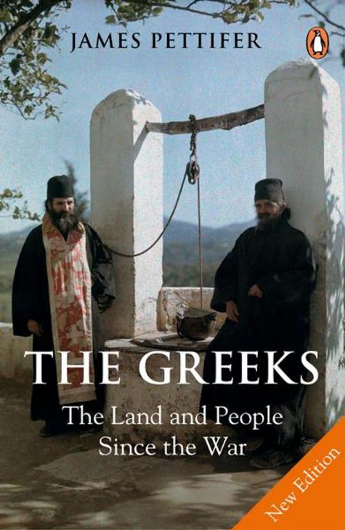 Cover of the book The Greeks by James Pettifer, Penguin Books Ltd
