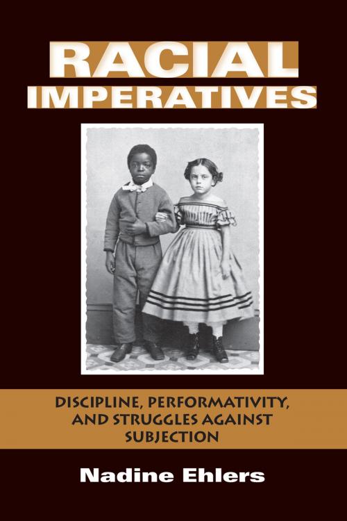 Cover of the book Racial Imperatives by Nadine Ehlers, Indiana University Press