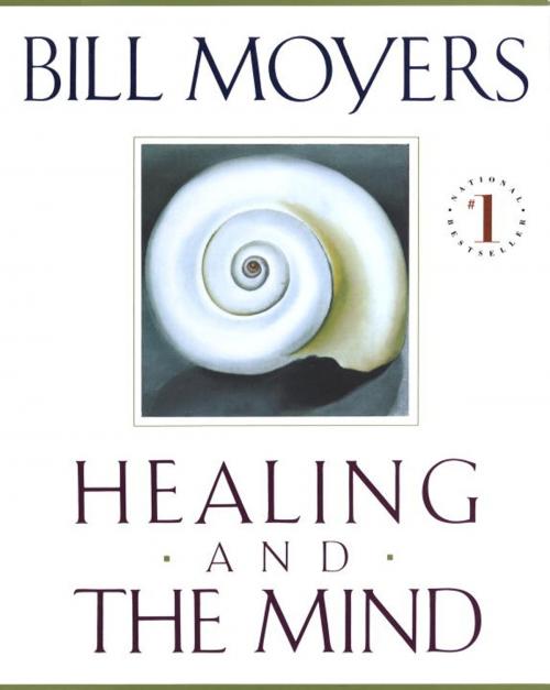 Cover of the book Healing and the Mind by Bill Moyers, Knopf Doubleday Publishing Group