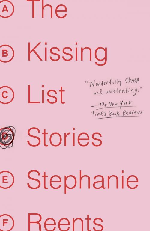 Cover of the book The Kissing List by Stephanie Reents, Crown/Archetype