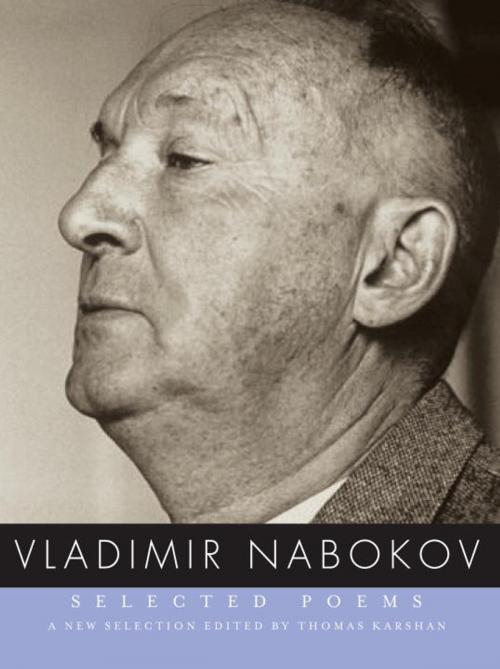 Cover of the book Selected Poems by Vladimir Nabokov, Knopf Doubleday Publishing Group