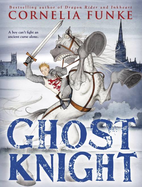 Cover of the book Ghost Knight by Cornelia Funke, Little, Brown Books for Young Readers