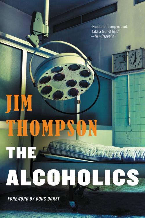 Cover of the book The Alcoholics by Jim Thompson, Little, Brown and Company