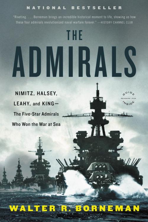 Cover of the book The Admirals by Walter R. Borneman, Little, Brown and Company