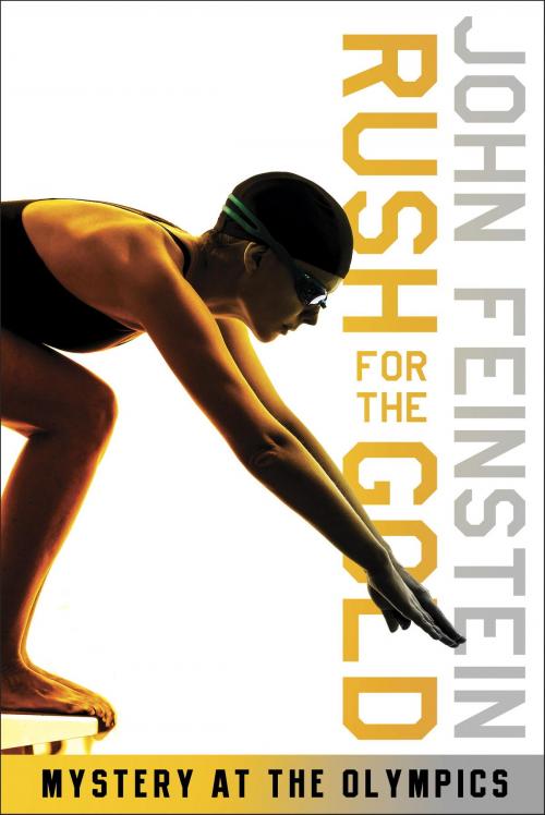 Cover of the book Rush for the Gold: Mystery at the Olympics (The Sports Beat, 6) by John Feinstein, Random House Children's Books