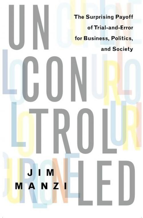 Cover of the book Uncontrolled by Jim Manzi, Basic Books