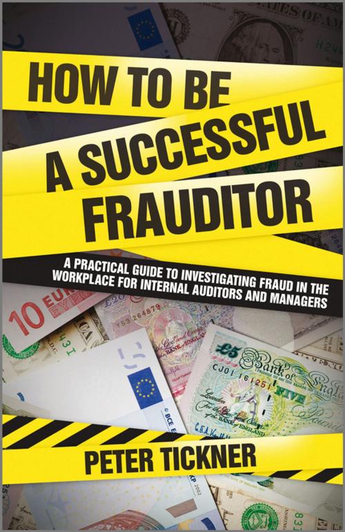 Cover of the book How to be a Successful Frauditor by Peter Tickner, Wiley