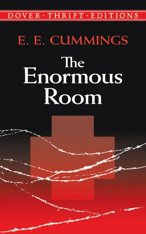 Cover of the book The Enormous Room by E.E. Cummings, Dover Publications