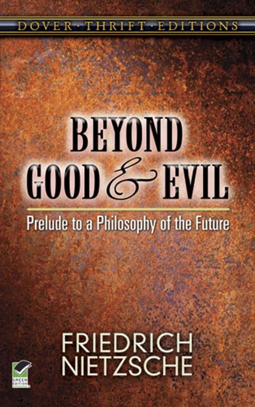 Cover of the book Beyond Good and Evil by Friedrich Nietzsche, Dover Publications