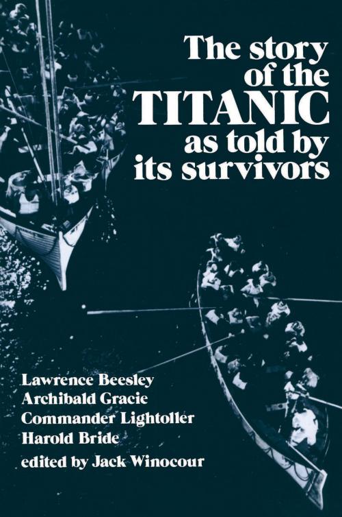 Cover of the book The Story of the Titanic As Told by Its Survivors by , Dover Publications