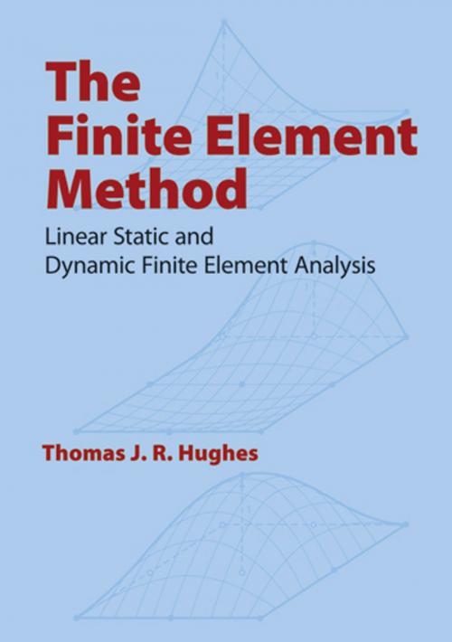 Cover of the book The Finite Element Method by Thomas J. R. Hughes, Dover Publications