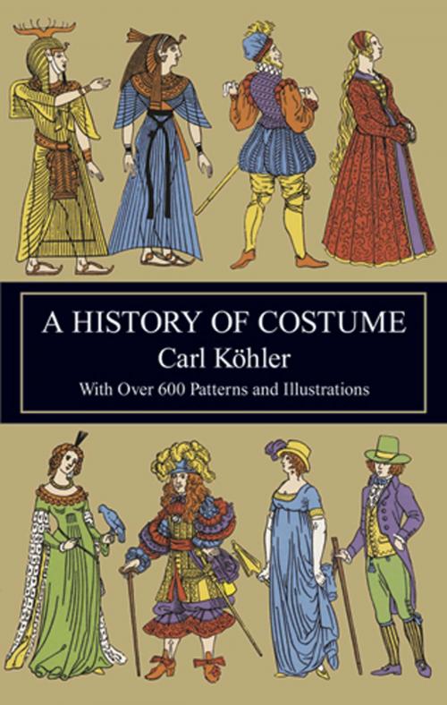 Cover of the book A History of Costume by Carl Köhler, Dover Publications