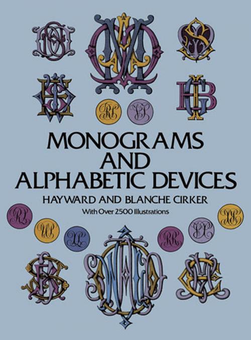 Cover of the book Monograms and Alphabetic Devices by , Dover Publications