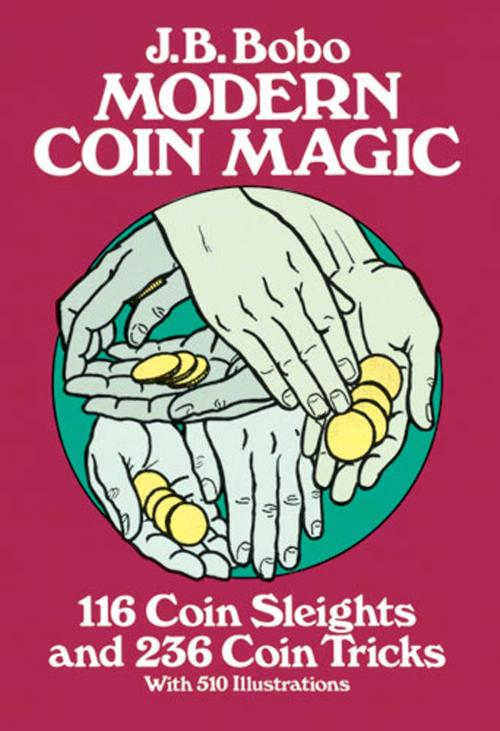 Cover of the book Modern Coin Magic by J. B. Bobo, Dover Publications
