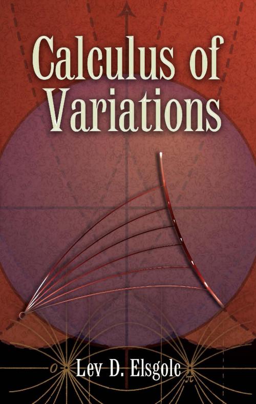 Cover of the book Calculus of Variations by Lev D. Elsgolc, Dover Publications