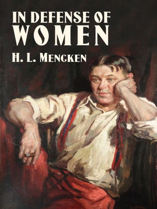 Cover of the book In Defense of Women by H. L. Mencken, Dover Publications