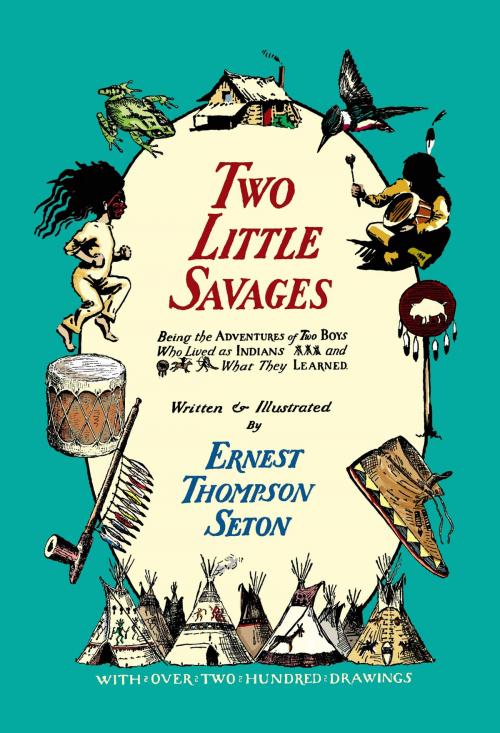 Cover of the book Two Little Savages by Ernest Thompson Seton, Dover Publications