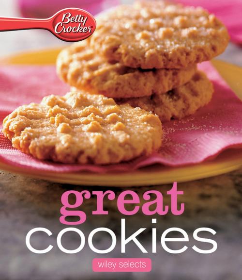 Cover of the book Betty Crocker Great Cookies: HMH Selects by Betty Crocker, HMH Books