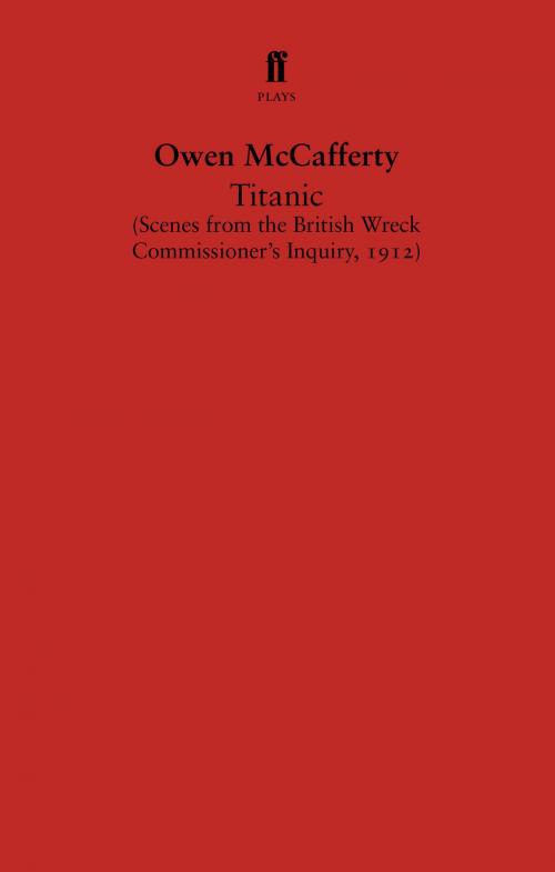 Cover of the book Titanic by Owen McCafferty, Faber & Faber