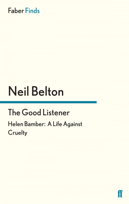 Cover of the book The Good Listener by Neil Belton, Faber & Faber