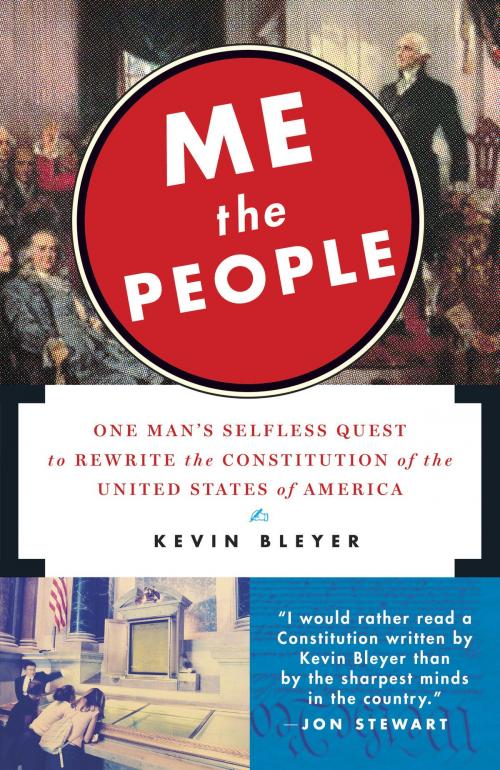 Cover of the book Me the People by Kevin Bleyer, Random House Publishing Group