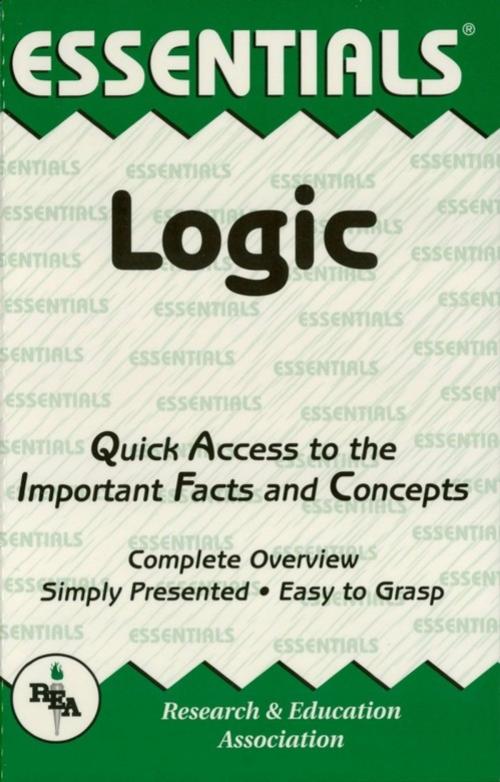 Cover of the book Logic Essentials by W. Kent Wilson, Research & Education Association
