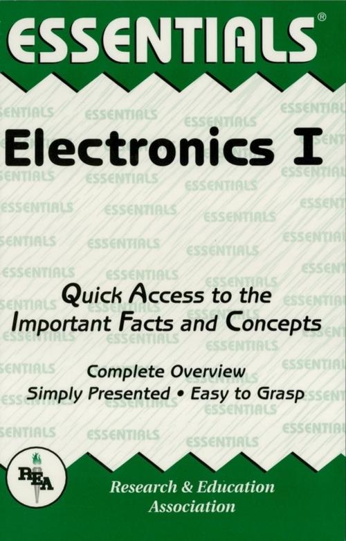 Cover of the book Electronics I Essentials by The Editors of REA, Research & Education Association