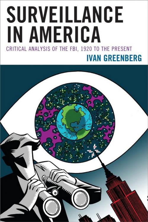Cover of the book Surveillance in America by Ivan Greenberg, Lexington Books