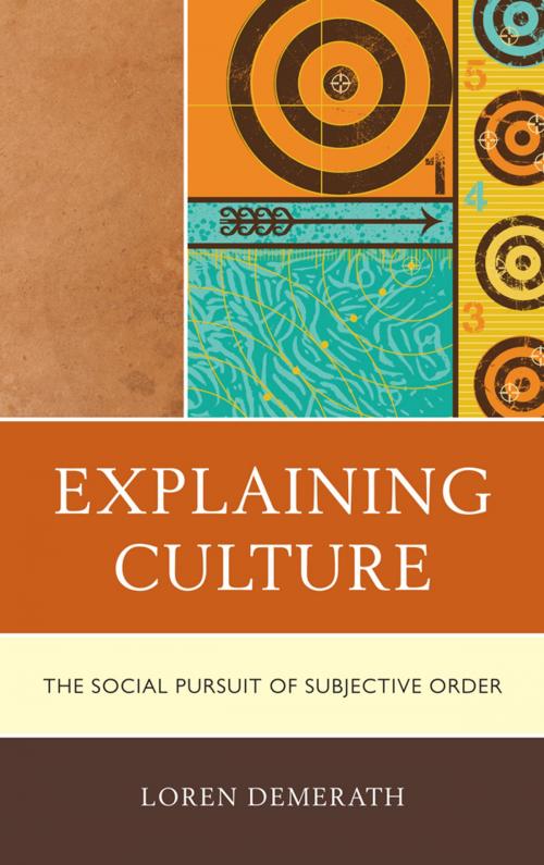 Cover of the book Explaining Culture by Loren Demerath, Lexington Books