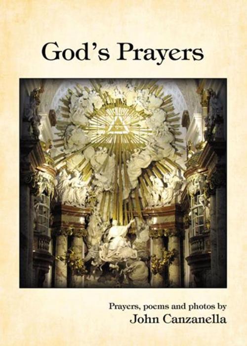 Cover of the book God's Prayers by John Canzanella, Infinity Publishing