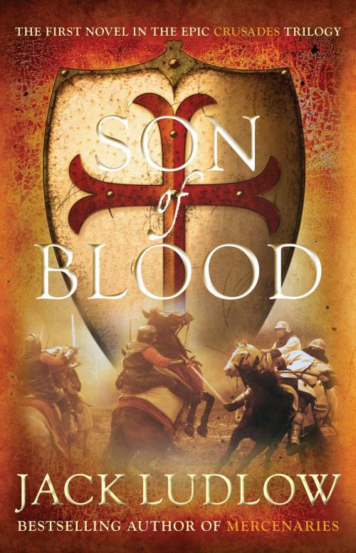 Cover of the book Son of Blood by Jack Ludlow, Allison & Busby