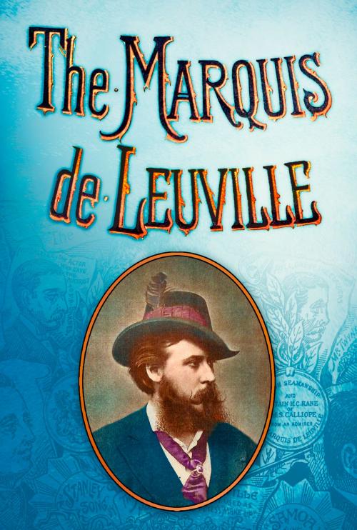 Cover of the book Marquis de Leuville by Dick Weindling, Marianne Colloms, The History Press